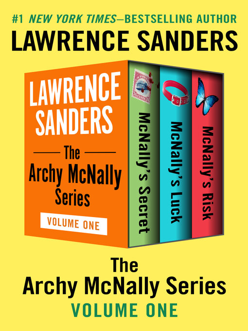 Title details for The Archy McNally Series, Volume 1 by Lawrence Sanders - Available